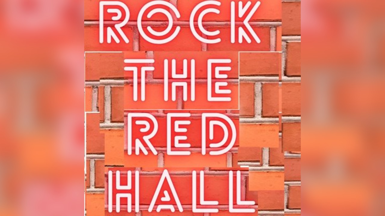 Rock The Red Hall