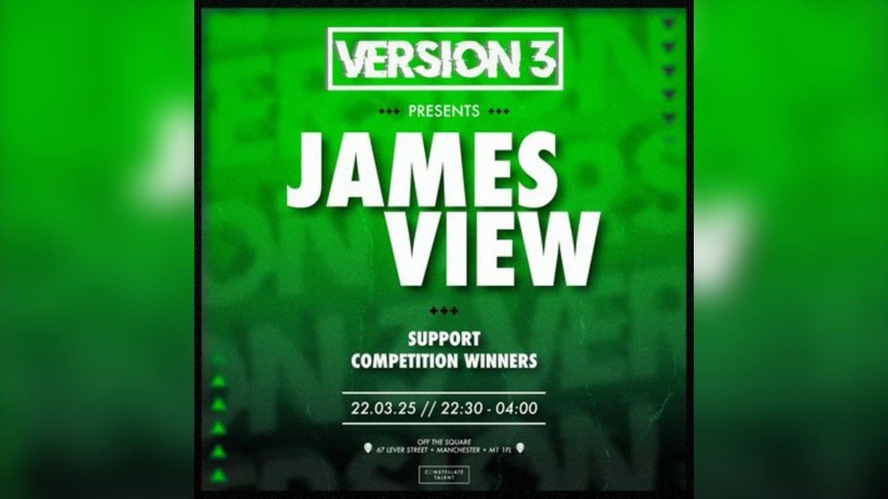 Version3 Presents: James View