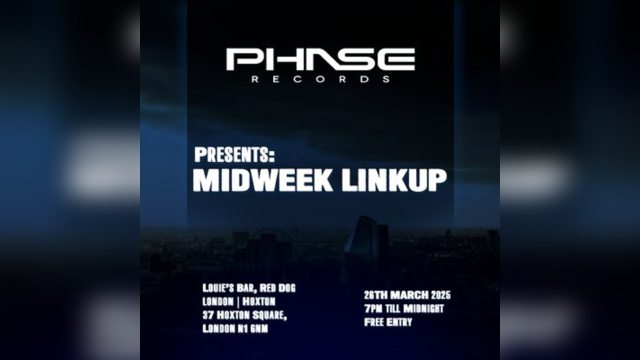 Phase Records DNB Presents: Midweek Link Up