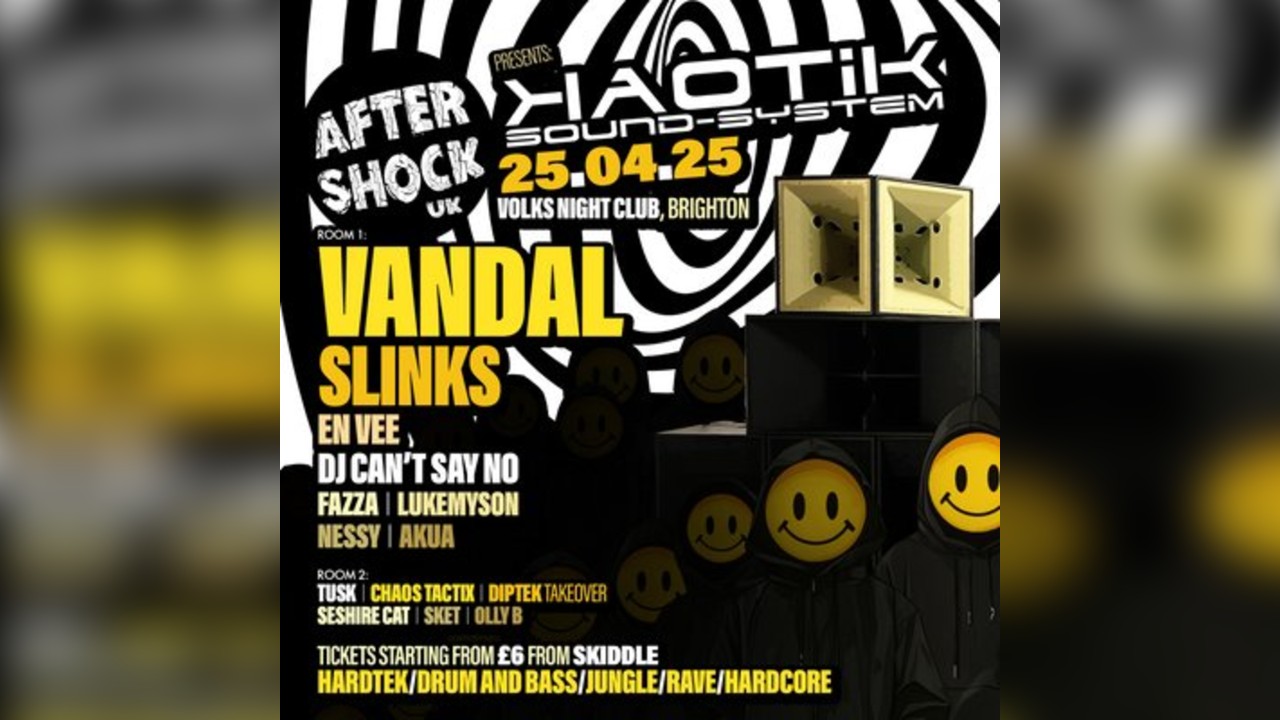 Aftershock - Kaotik Soundsystem with Vandal, Slinks, En Vee