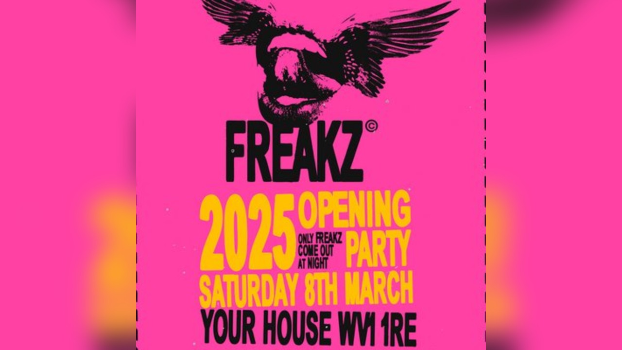 Freakz 2025 Opening Party