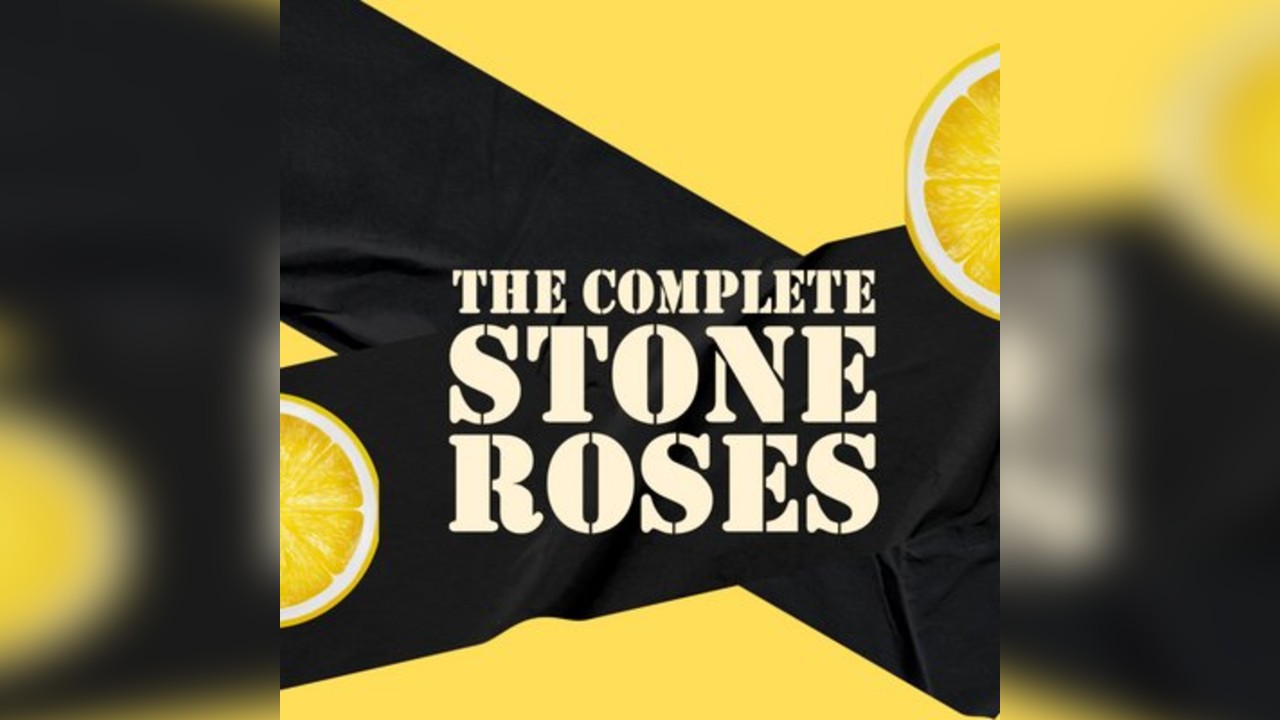 THE COMPLETE STONE ROSES live