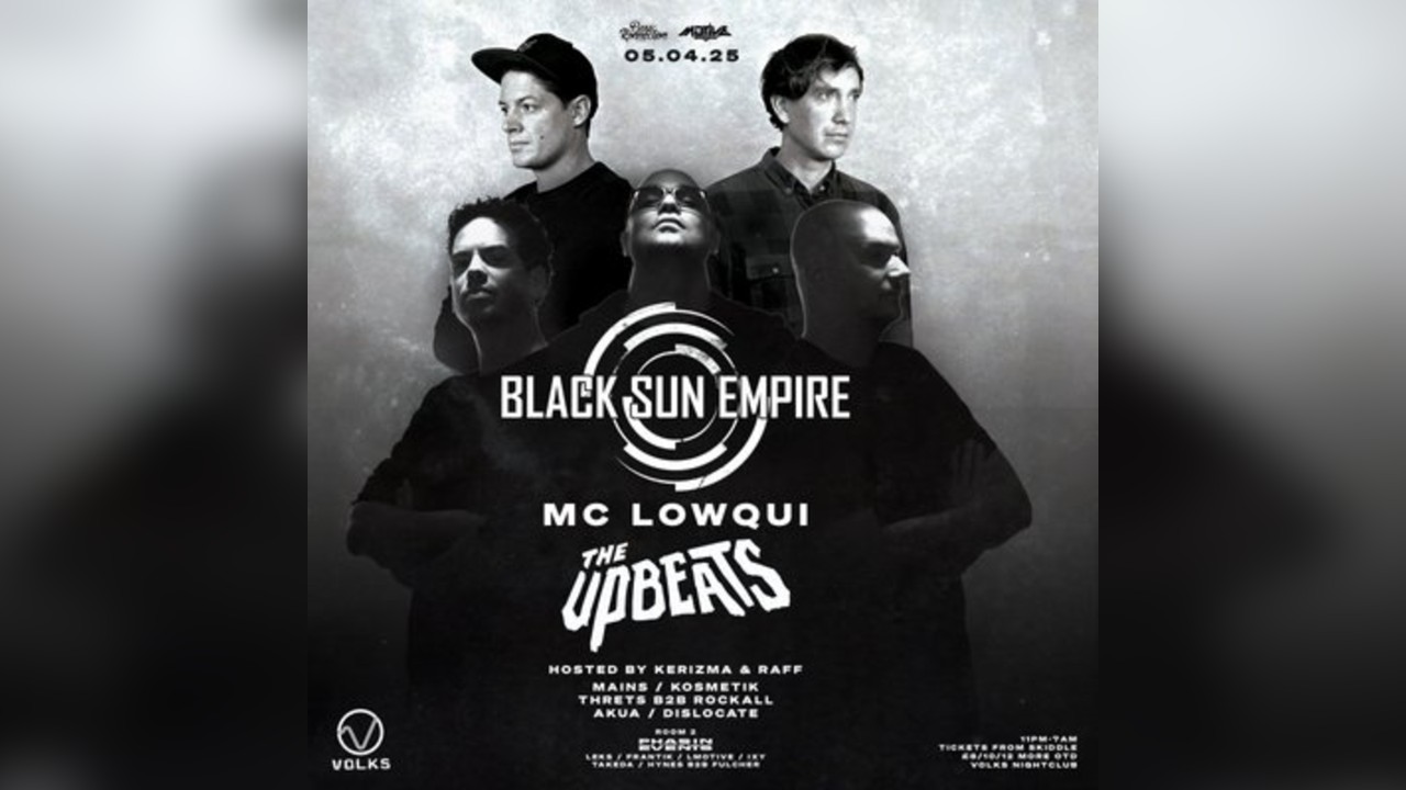 Black Sun Empire, The Upbeats & MC Lowqui