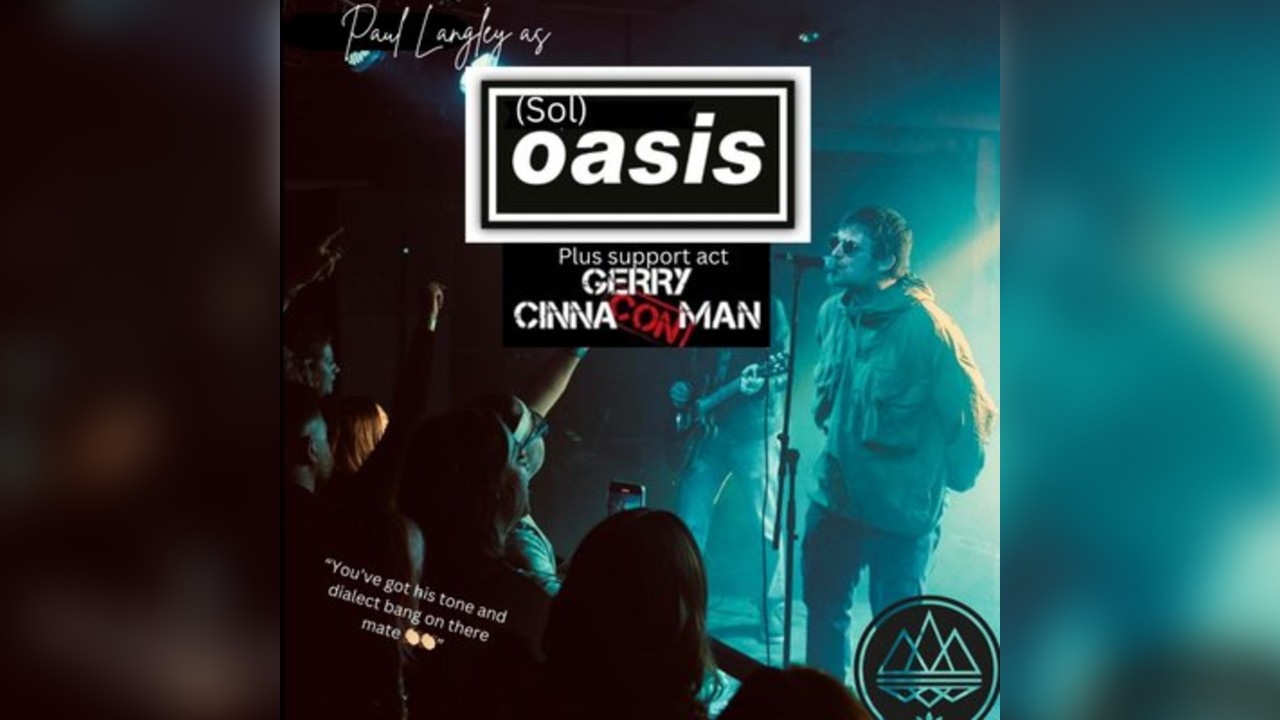 (Sol)Oasis and Gerry Cinna-Conman