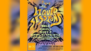 Fizzy Milk Presents: Liquid Sessions