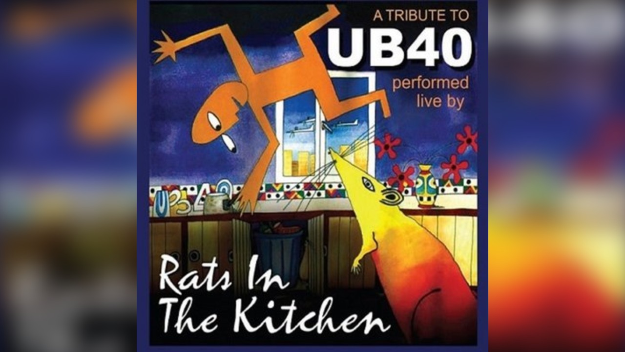 Rats In The Kitchen  (Tribute to UB40)