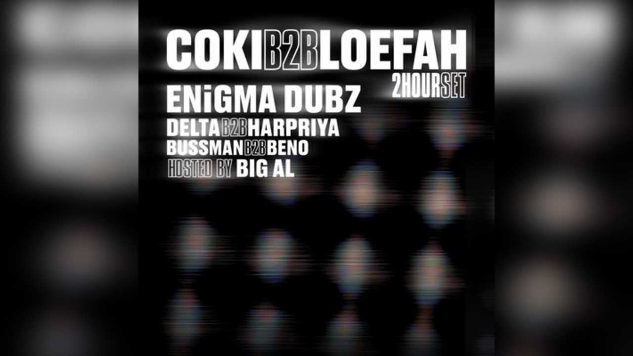 Bussdown x Hidden: Coki b2b Loefah, Enigma Dubz + more