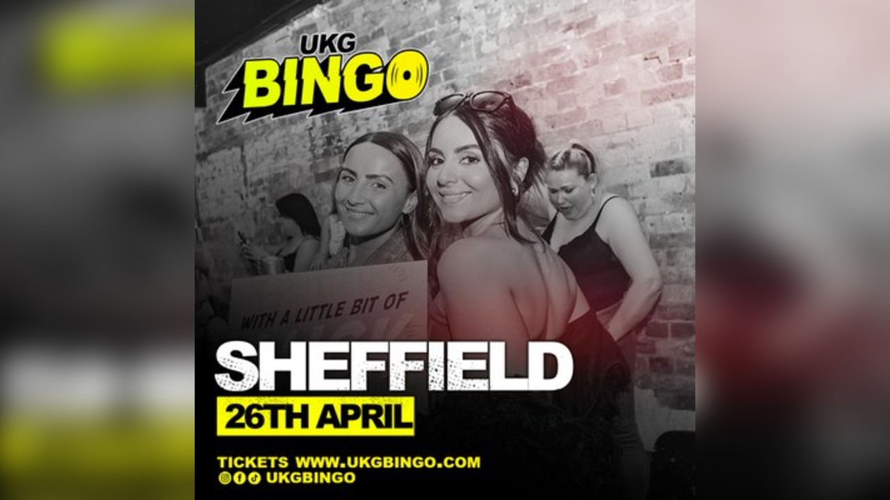 UKG BINGO Sheffield