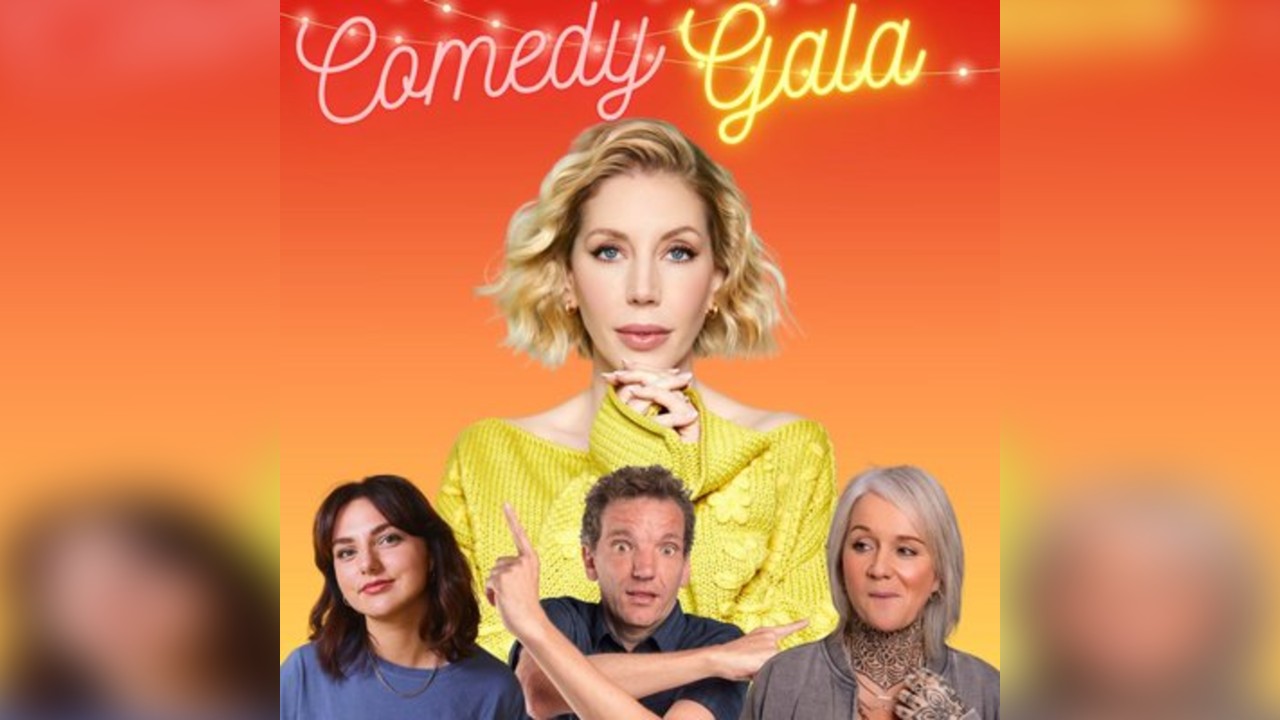 Good Times Comedy Gala starring Katherine Ryan & friends