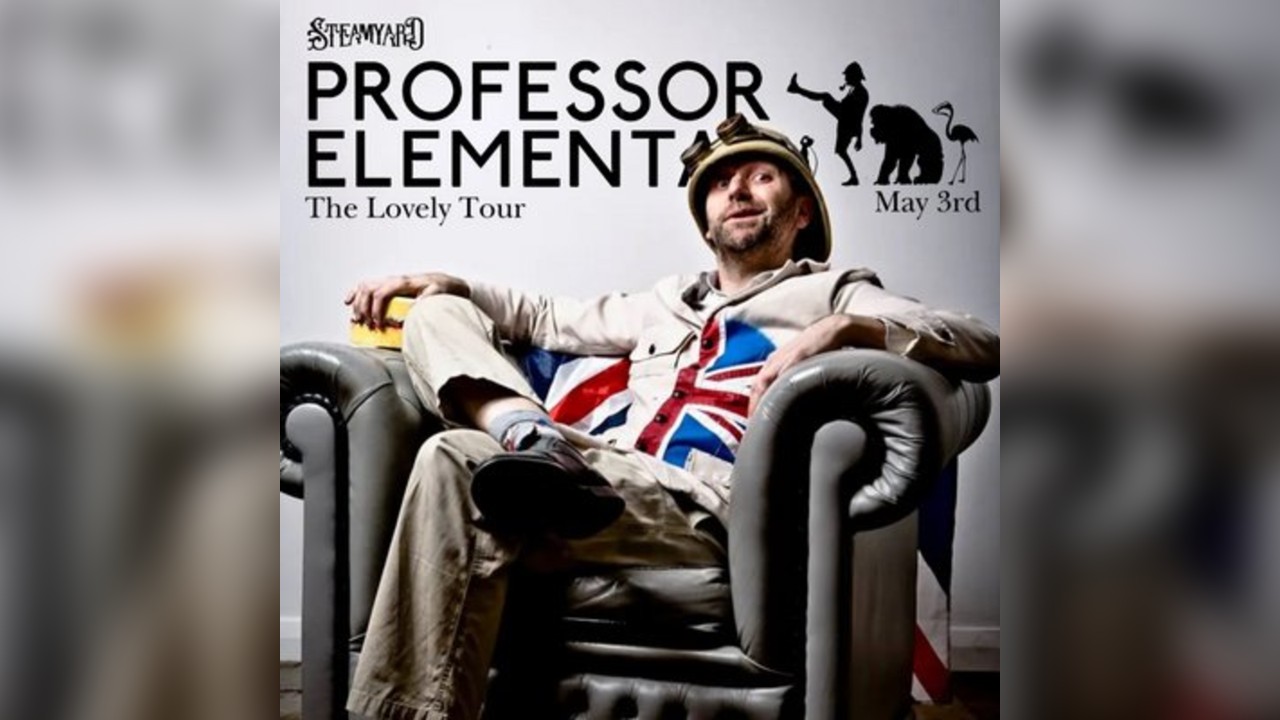 Professor Elemental: The Lovely Tour