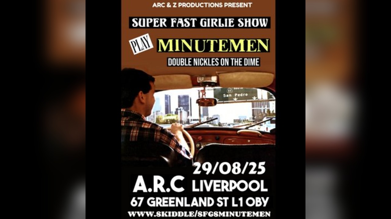 Superfast Girlie Show play Minutemen live @Arc Liverpool