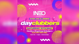 Yeovil - DayClubbers: The Ultimate Day Party