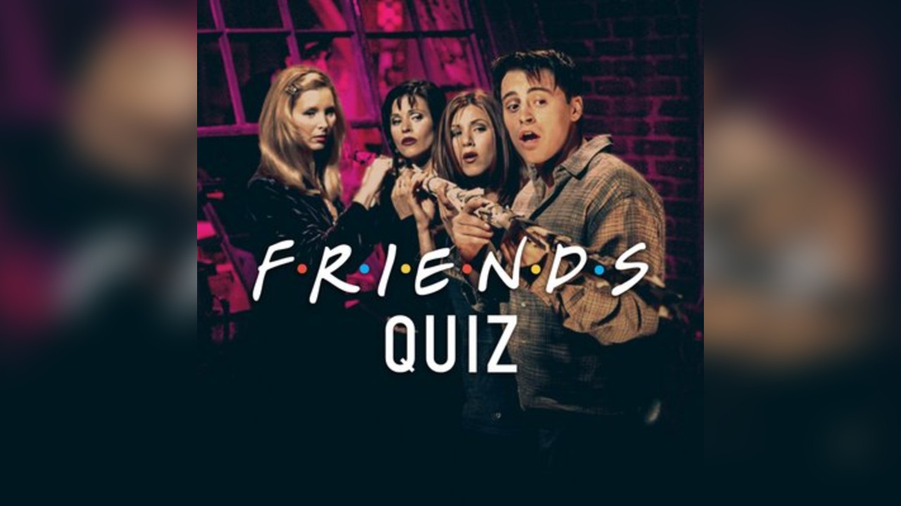 Friends Quiz