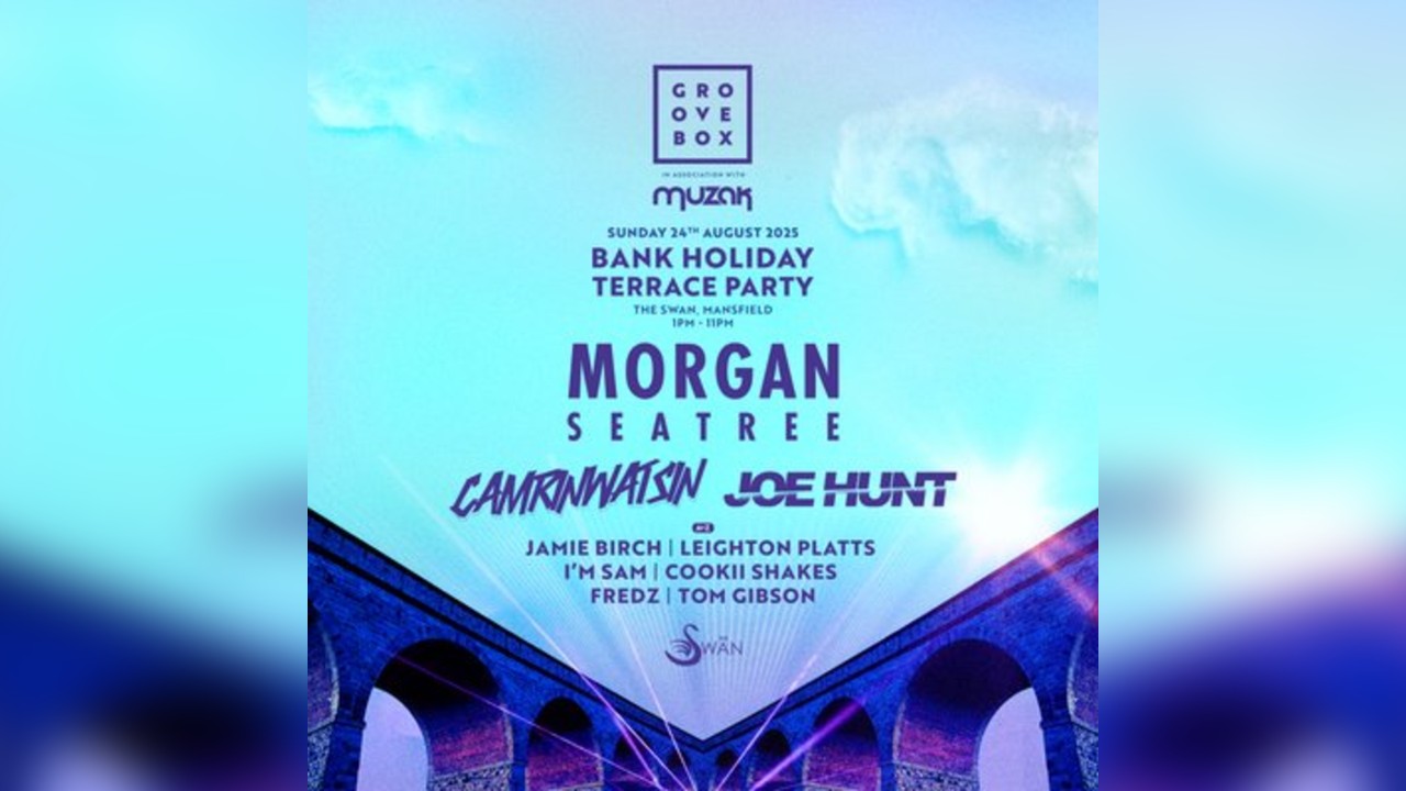 MORGAN SEATREE + MORE | Groovebox & MUZAK at The Swan Mansfield