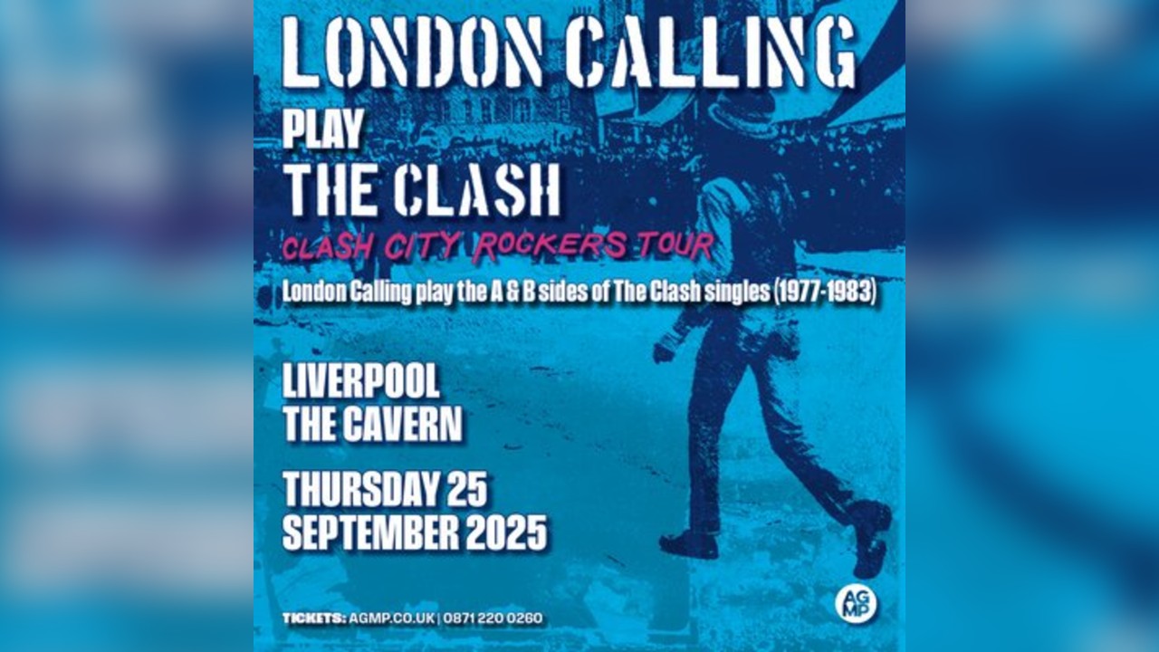 London Calling Play the Clash (Clash City Rockers) Tour