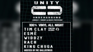 Unity Underground 100% Vinyl All Night Tim Clay Esme King Chuga