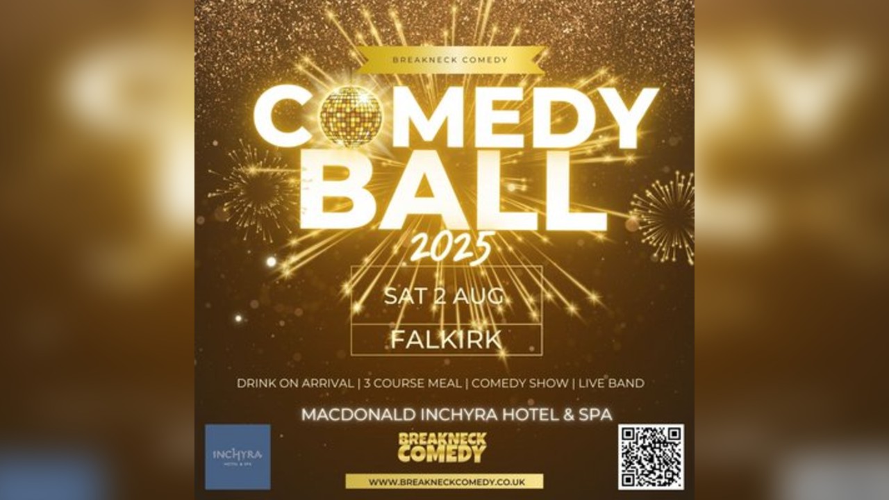 COMEDY BALL : Falkirk