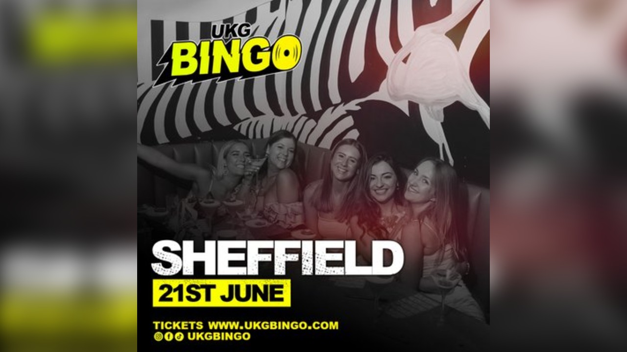 UKG BINGO Sheffield