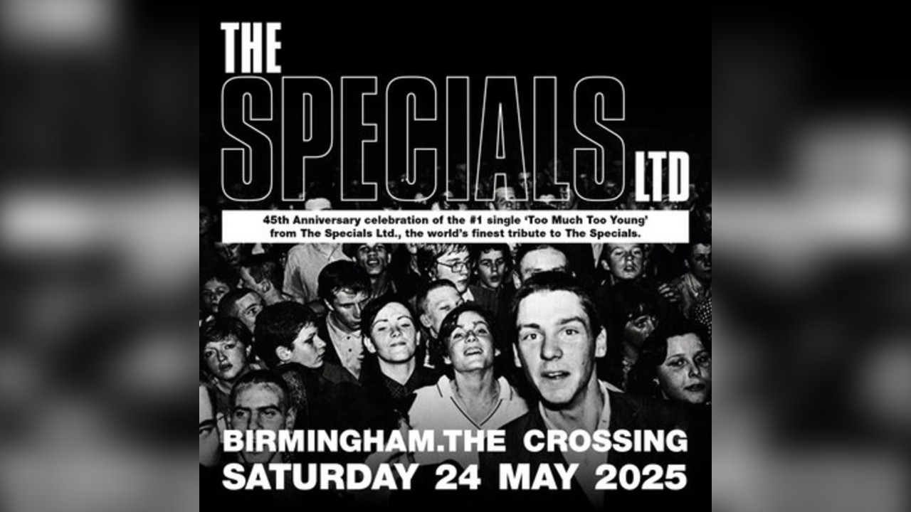 The Specials Ltd 'Too Much Too Young'