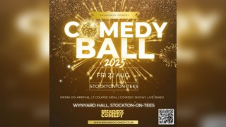 COMEDY BALL : Stockton-on-Tees