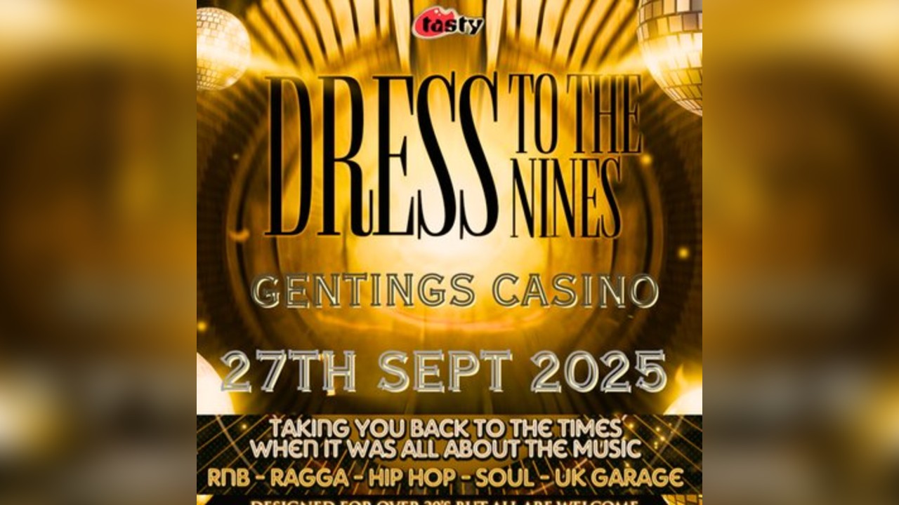Dress To The Nines at Gentings Casino