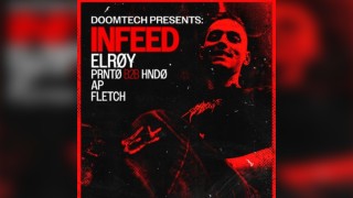 Doomtech 003 Presents: INFEED