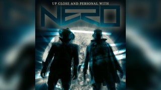 Nero - Milton Keynes - Up Close & Personal