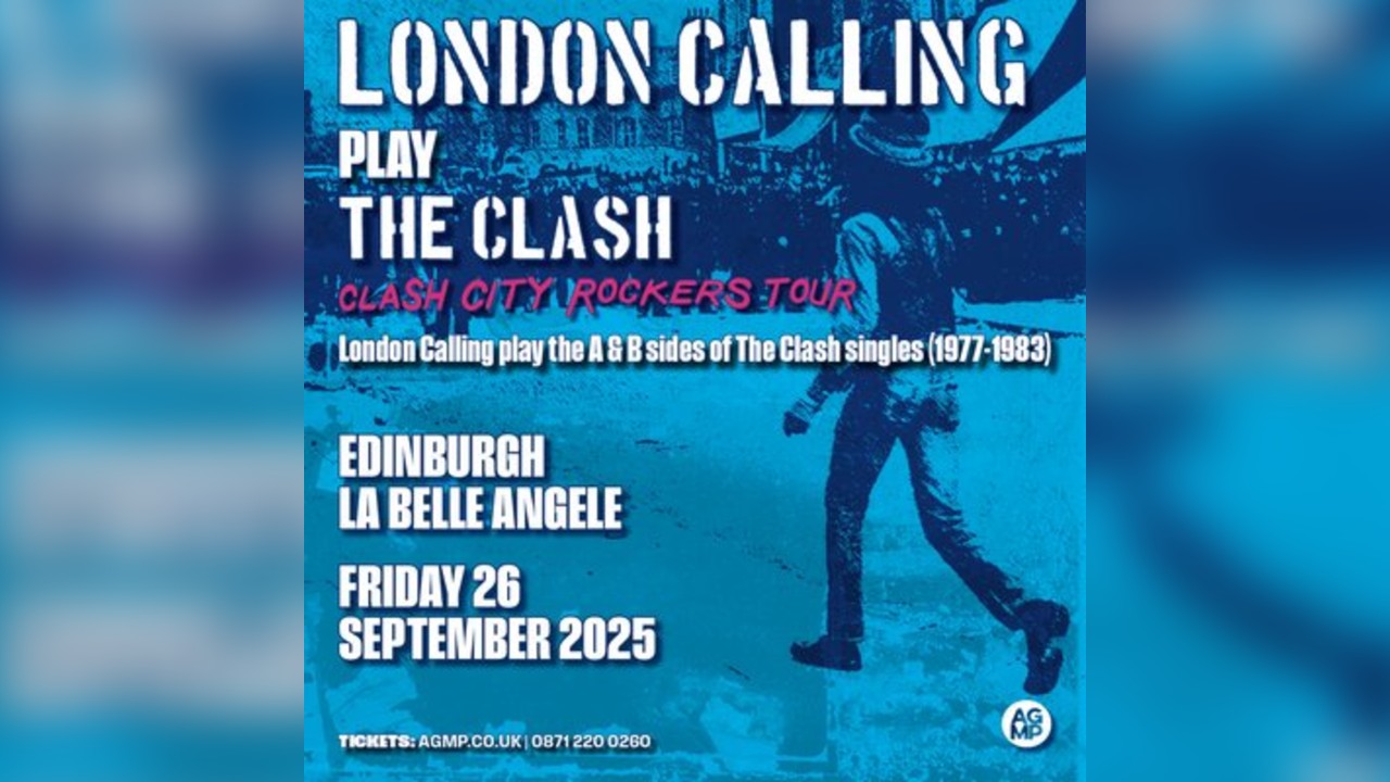 London Calling Play the Clash (Clash City Rockers) Tour