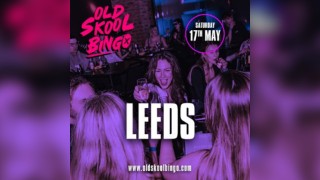 Old Skool Bingo Leeds