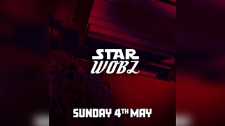 WOBZ Presents: STAR WOBZ @ The Facebar, Reading - SUNDAY 4th MAY