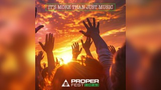 Proper Fest 2025