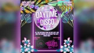 Over 30s Club Presents Daytime Disco - Inverness Launch Party