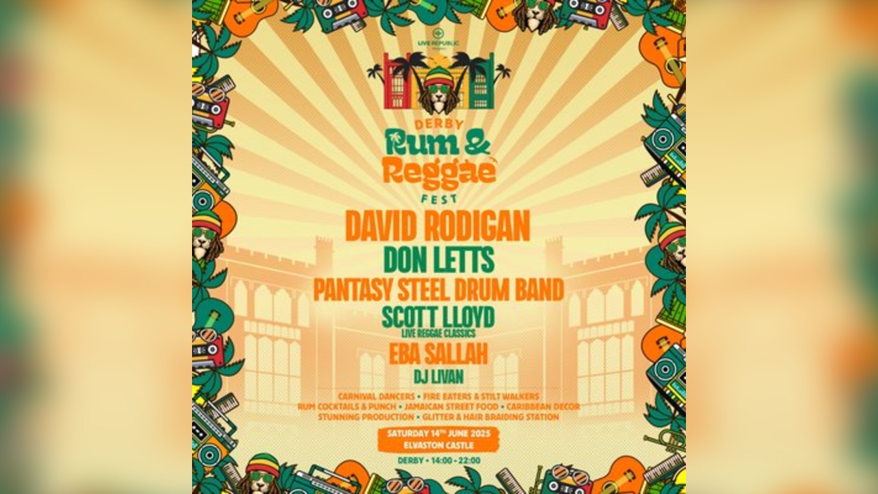Rum & Reggae Festival 2025 | Elvaston Castle, Derby