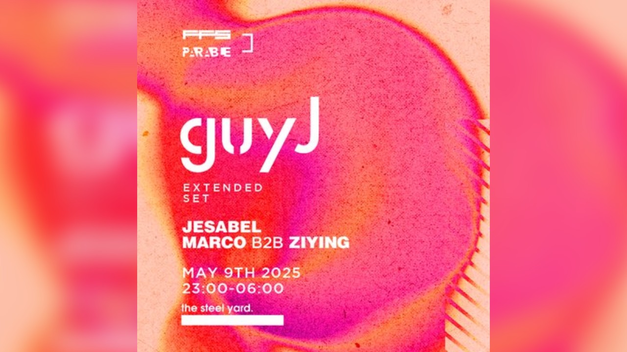 Guy J, Jesabel, Marco b2b Ziying