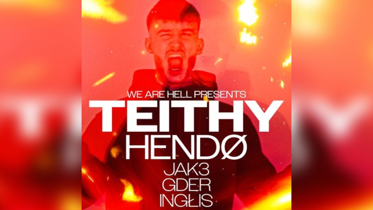 We Are Hell Presents: TEITHY