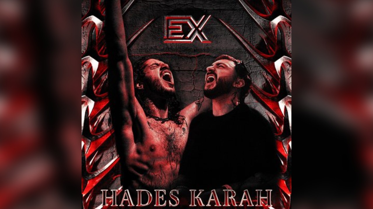 EXHILARATION PRESENTS: HADES x KARAH