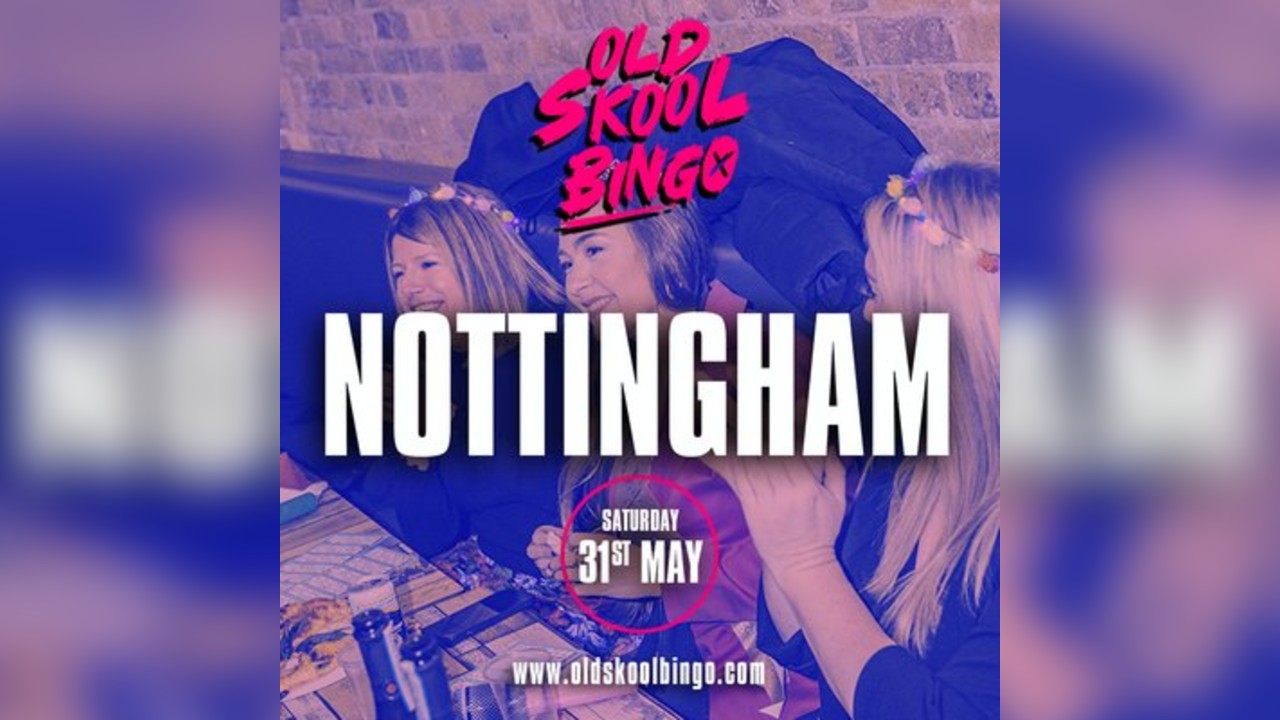 Old Skool Bingo Nottingham