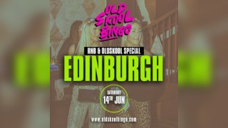 Old Skool Bingo Edinburgh