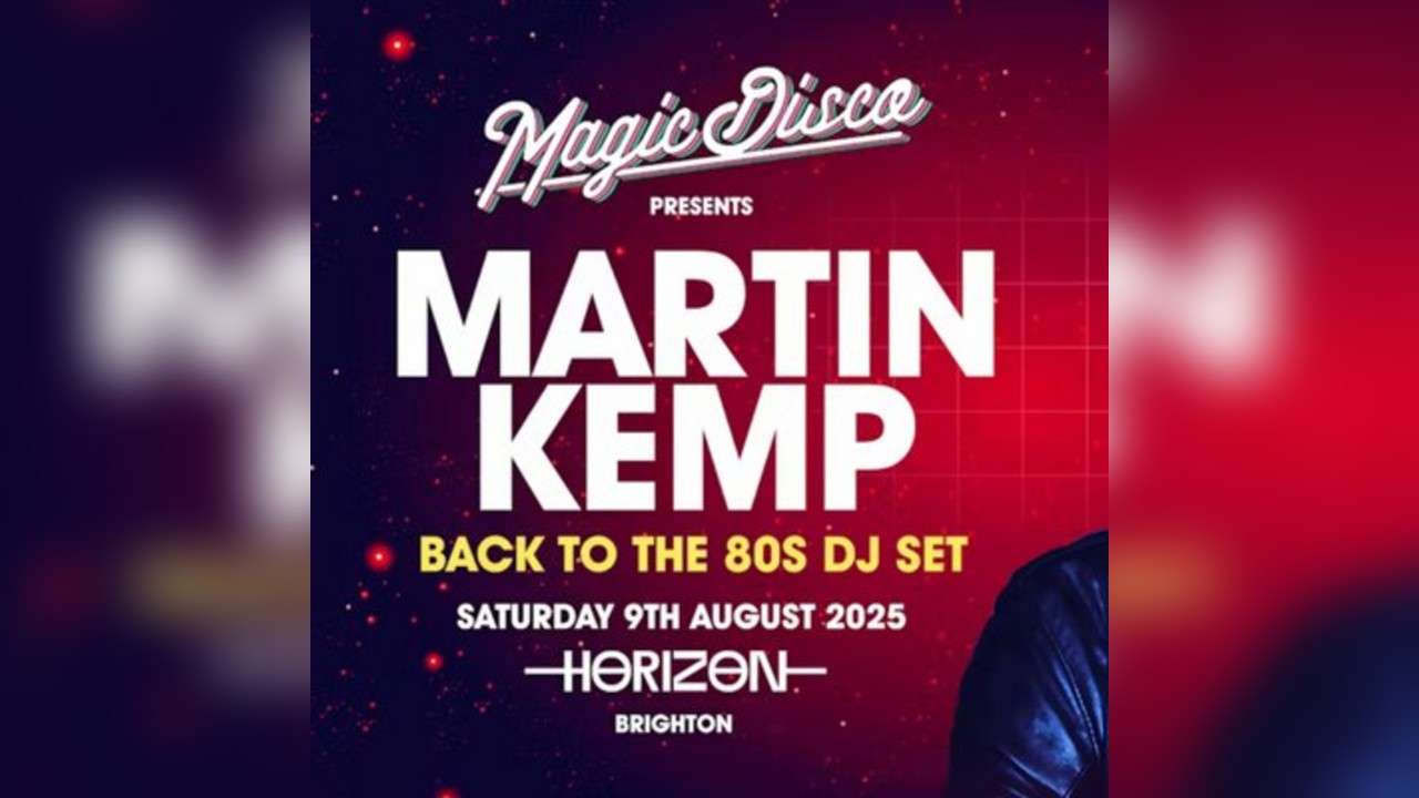 Martin Kemp Live DJ set - Back to the 80's - Brighton