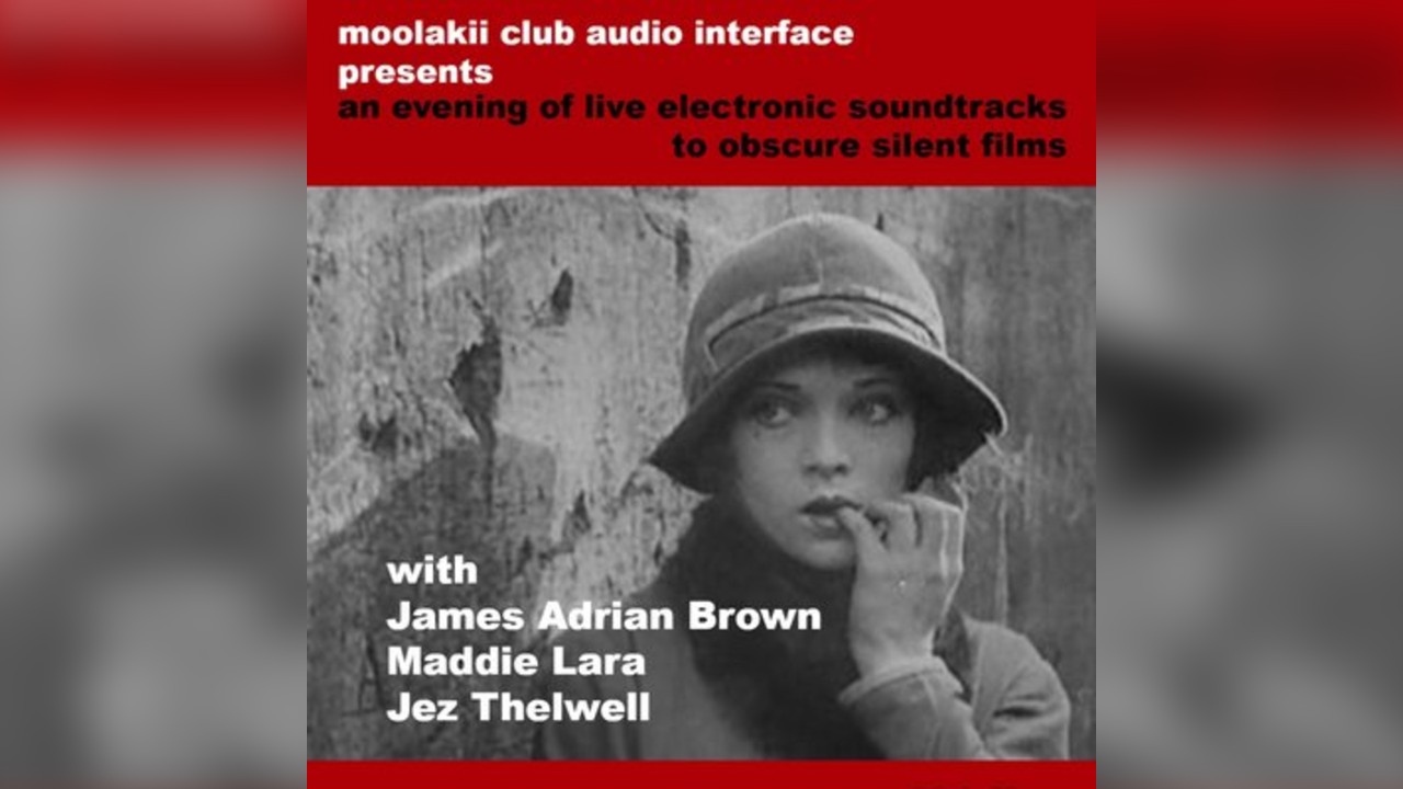 Live Electronic soundtracks to silent films