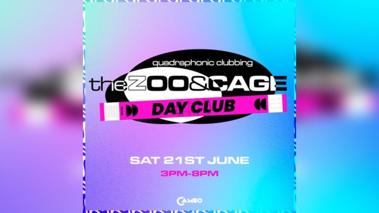 Zoo & Cage Day Club for over 30's: June edition