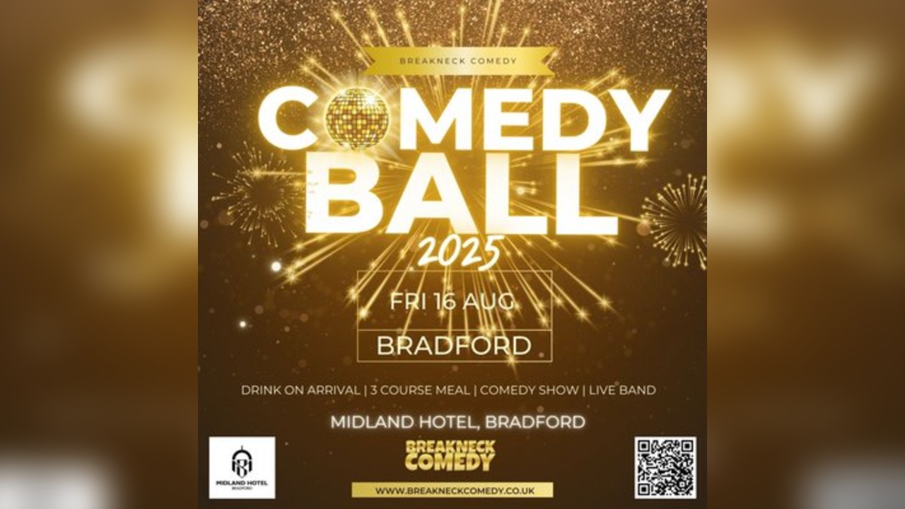 COMEDY BALL : Bradford