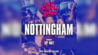 Old Skool Bingo Nottingham