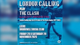 London Calling Play the Clash 'Clash City Rockers' Tour