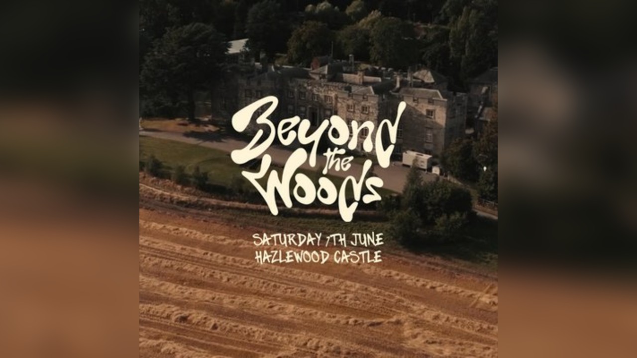 BEYOND THE WOODS >> Hazlewood Castle