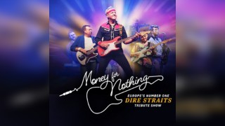 Money For Nothing Europe's No.1 Dire Straits Show