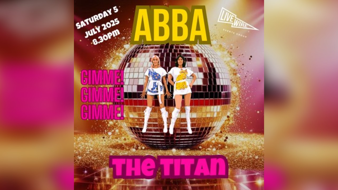GIMMIE GIMME GIMME ABBA Tribute night & a party DJ