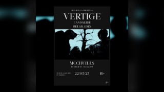 McChuills Presents | Vertige, Landslide, Belgrades