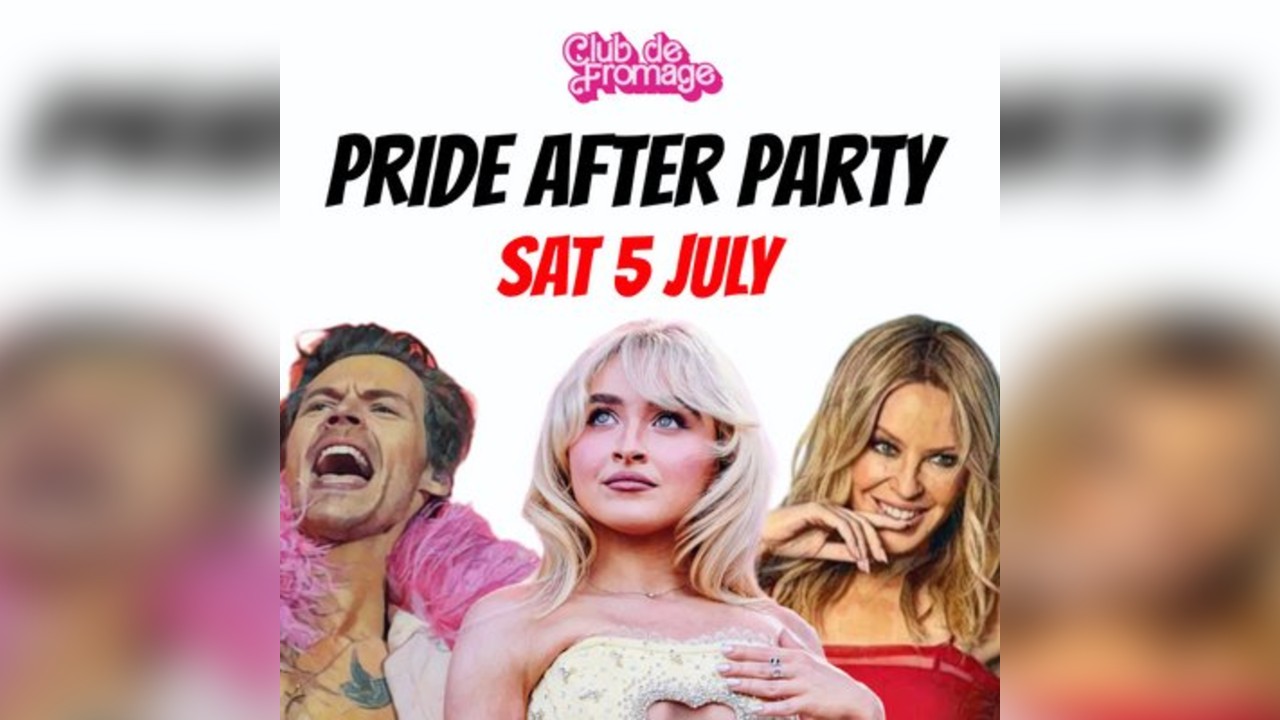 Club de Fromage - Pride Party: 5th July
