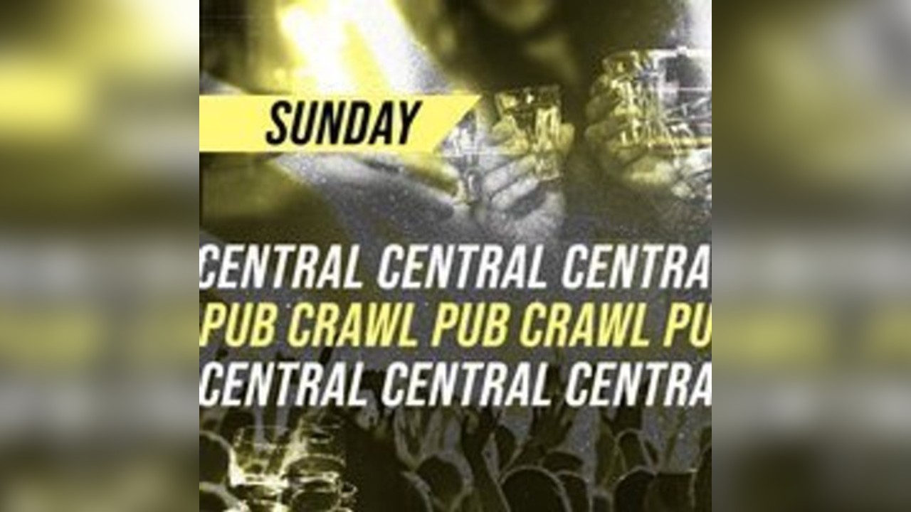 Central London Pub Crawl - Sunday 15th of June